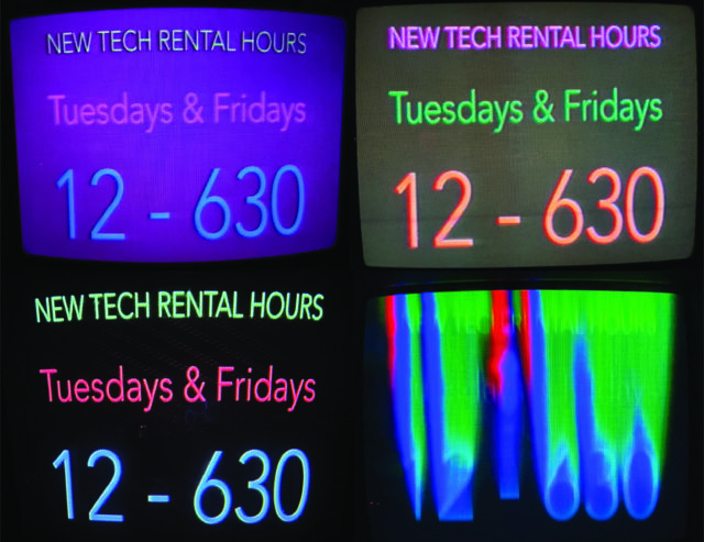 An image of 4 CRT monitors, all showing the text NEW TECH RENTAL HOURS, TUESDAYS & FRIDAYS, 12 - 630, all in various colours