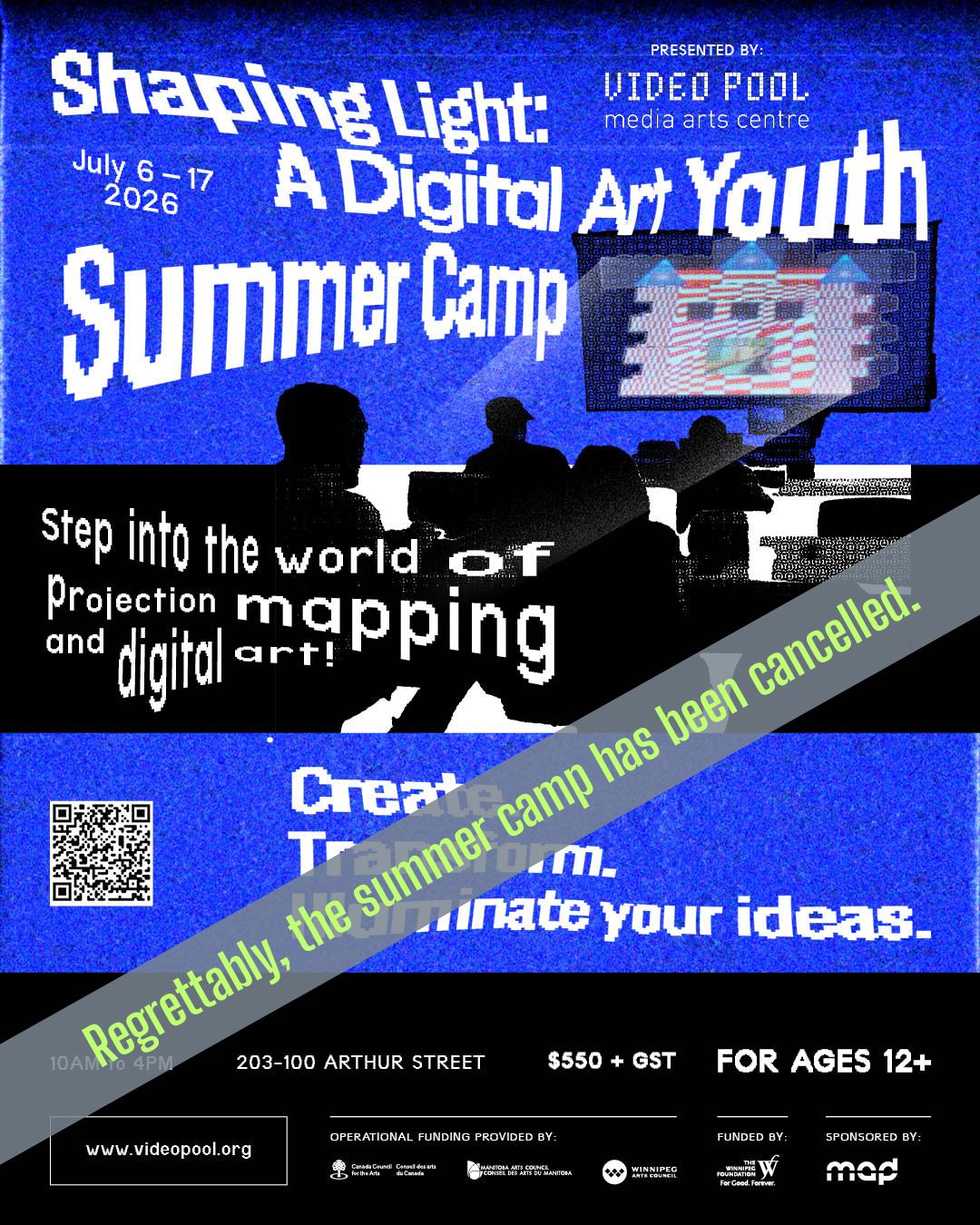 Pixelated and warped text over an electric blue background. Image of silohetted students taken from the back of the room. On screen, projection of a lego castle. Banner across image, Regrettably the summer camp has been cancelled.
